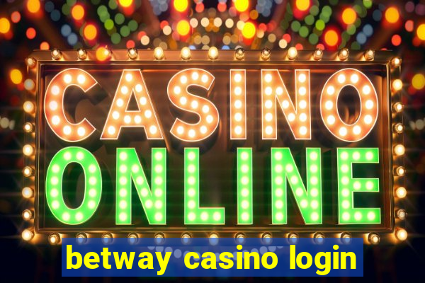 betway casino login