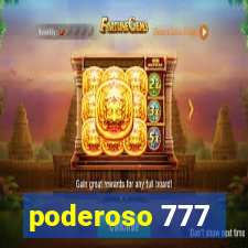 poderoso 777