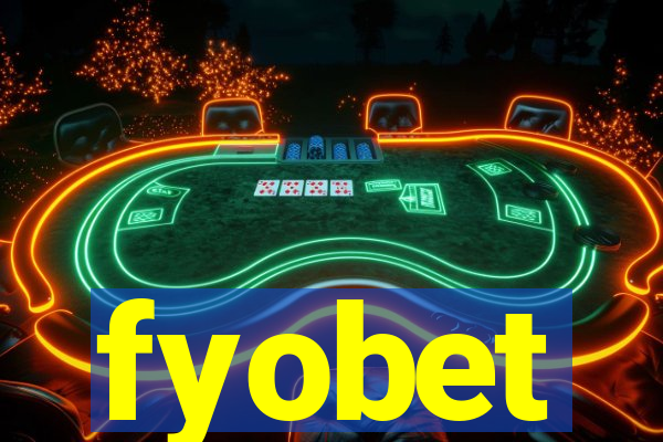 fyobet