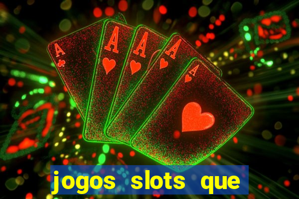 jogos slots que estao pagando