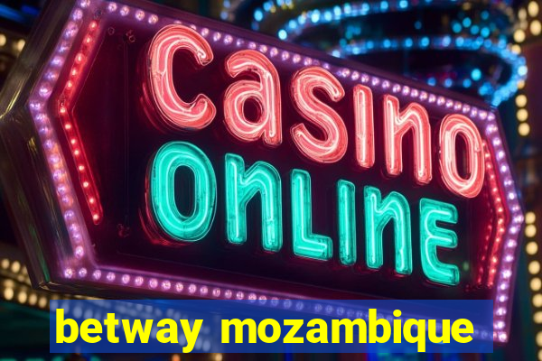 betway mozambique