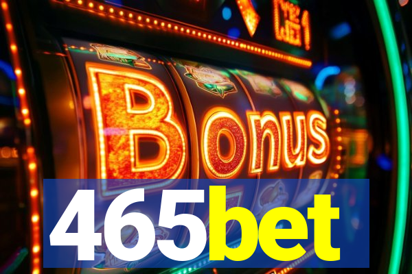 465bet