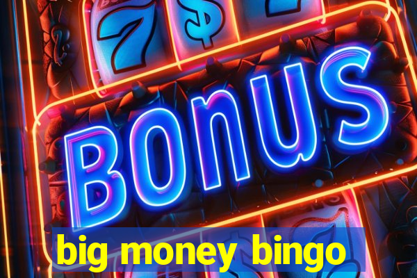 big money bingo