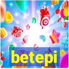 betepi