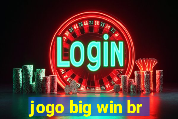 jogo big win br