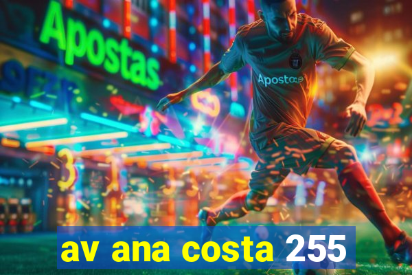 av ana costa 255