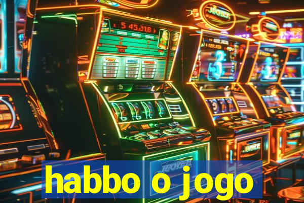 habbo o jogo