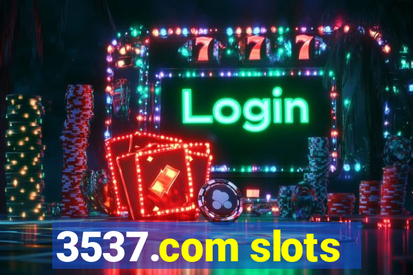 3537.com slots