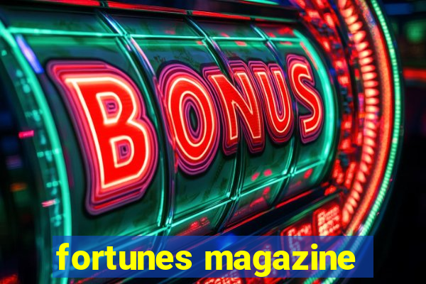 fortunes magazine