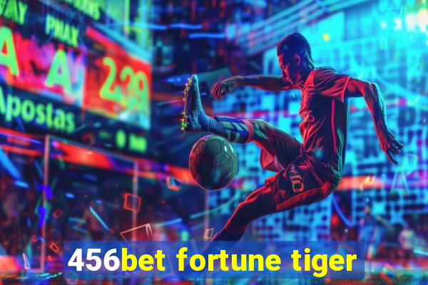 456bet fortune tiger