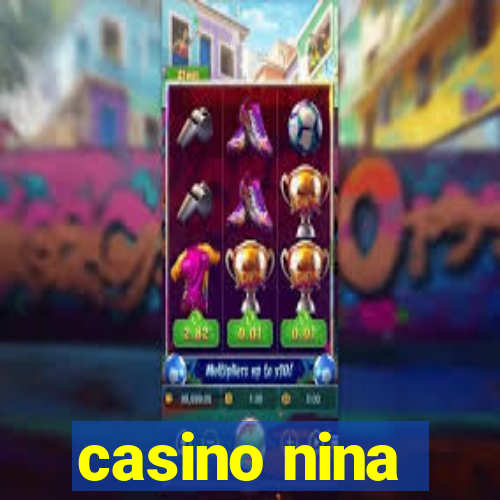 casino nina