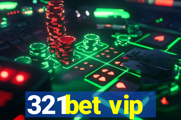 321bet vip