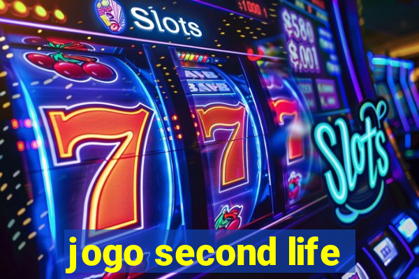 jogo second life