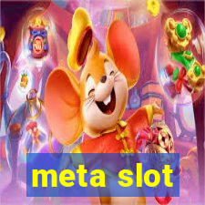 meta slot