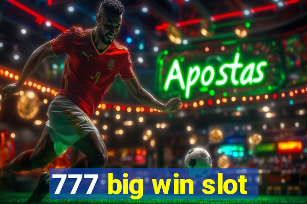 777 big win slot