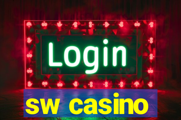 sw casino