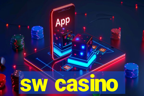 sw casino