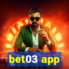 bet03 app