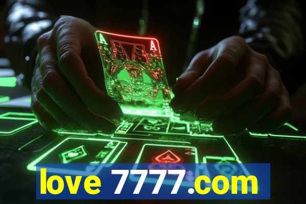 love 7777.com