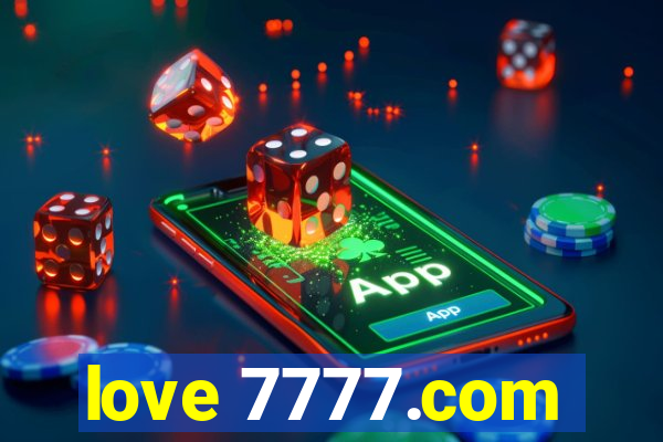 love 7777.com