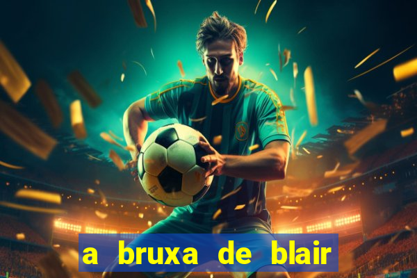 a bruxa de blair 1999 filme completo dublado