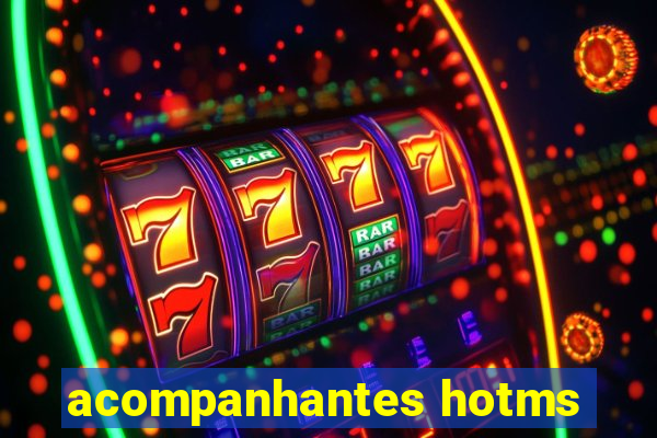 acompanhantes hotms