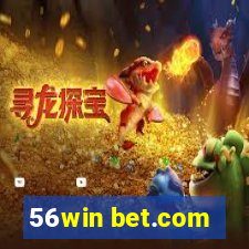 56win bet.com