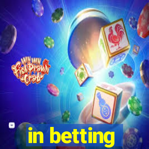 in betting