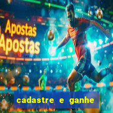 cadastre e ganhe 20 reais