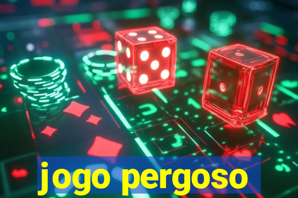 jogo pergoso