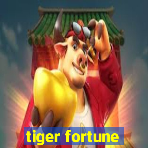 tiger fortune