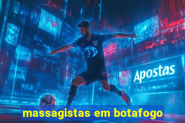 massagistas em botafogo