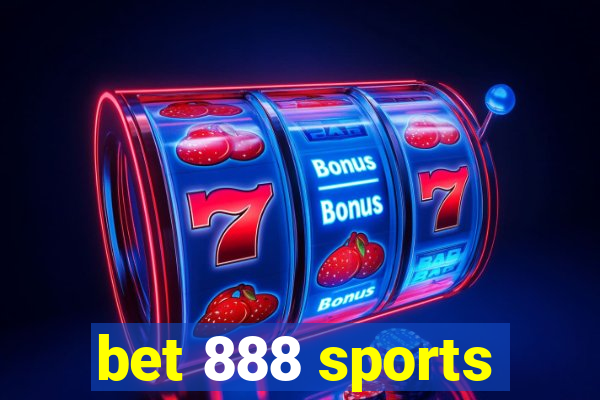 bet 888 sports