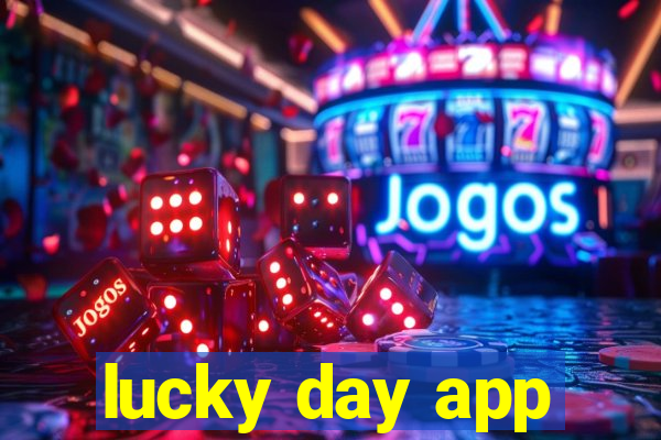 lucky day app