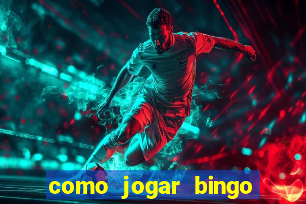 como jogar bingo online gratis