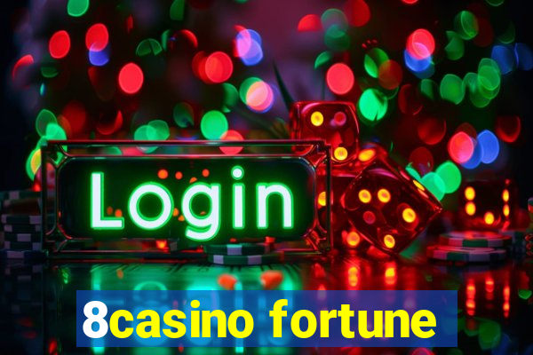 8casino fortune