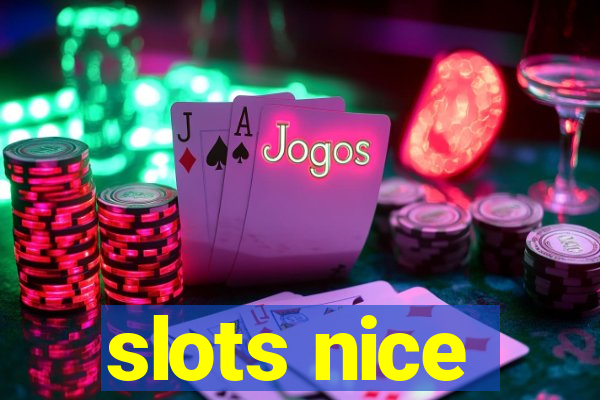 slots nice