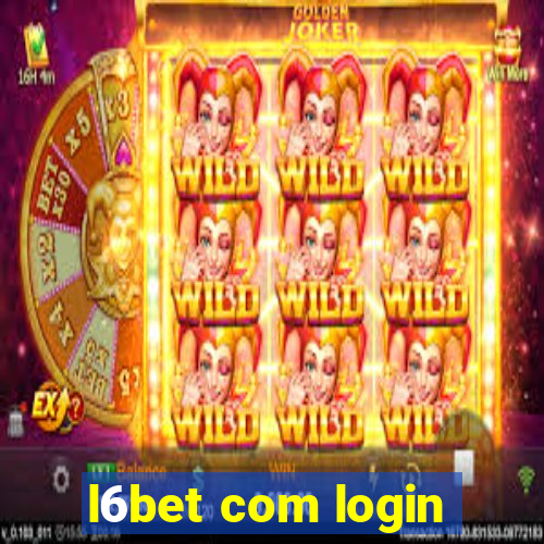 l6bet com login