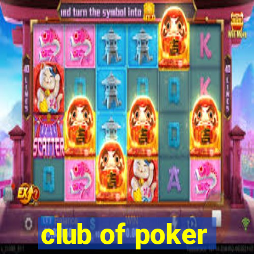 club of poker