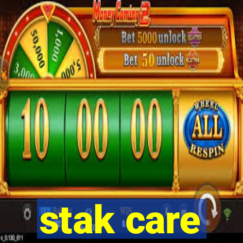 stak care