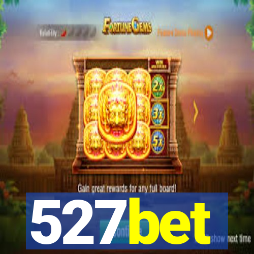 527bet