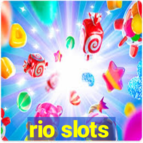 rio slots