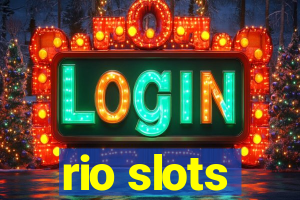 rio slots