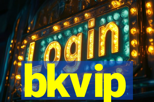 bkvip