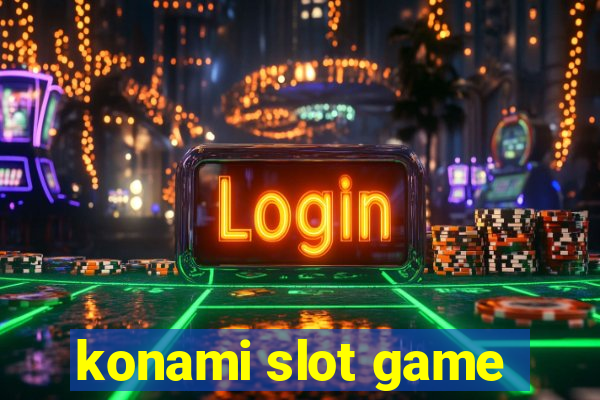 konami slot game