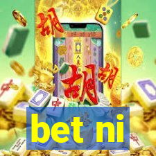 bet ni