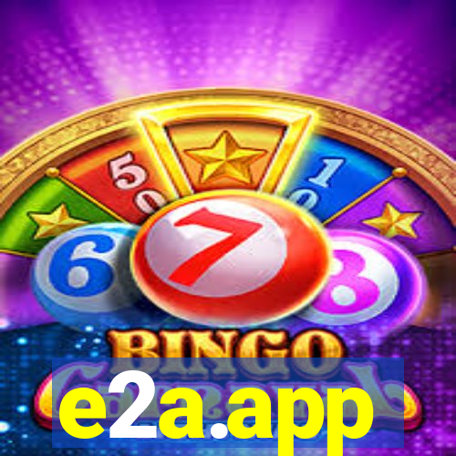 e2a.app