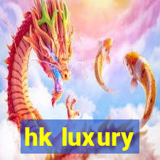 hk luxury