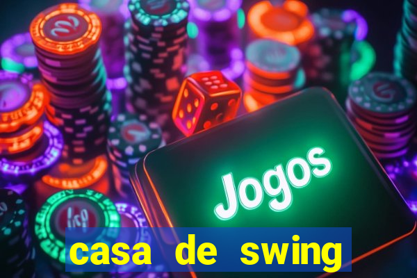 casa de swing porto seguro