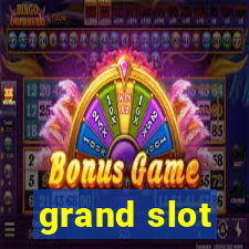 grand slot